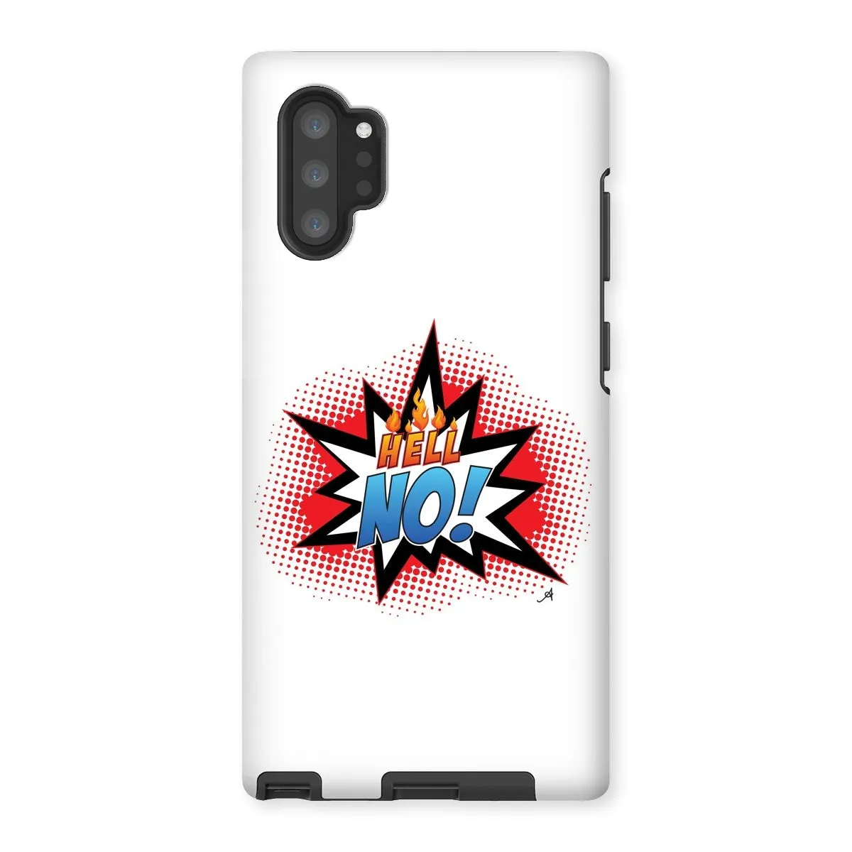 Hell No! Amanya Design Tough Phone Case