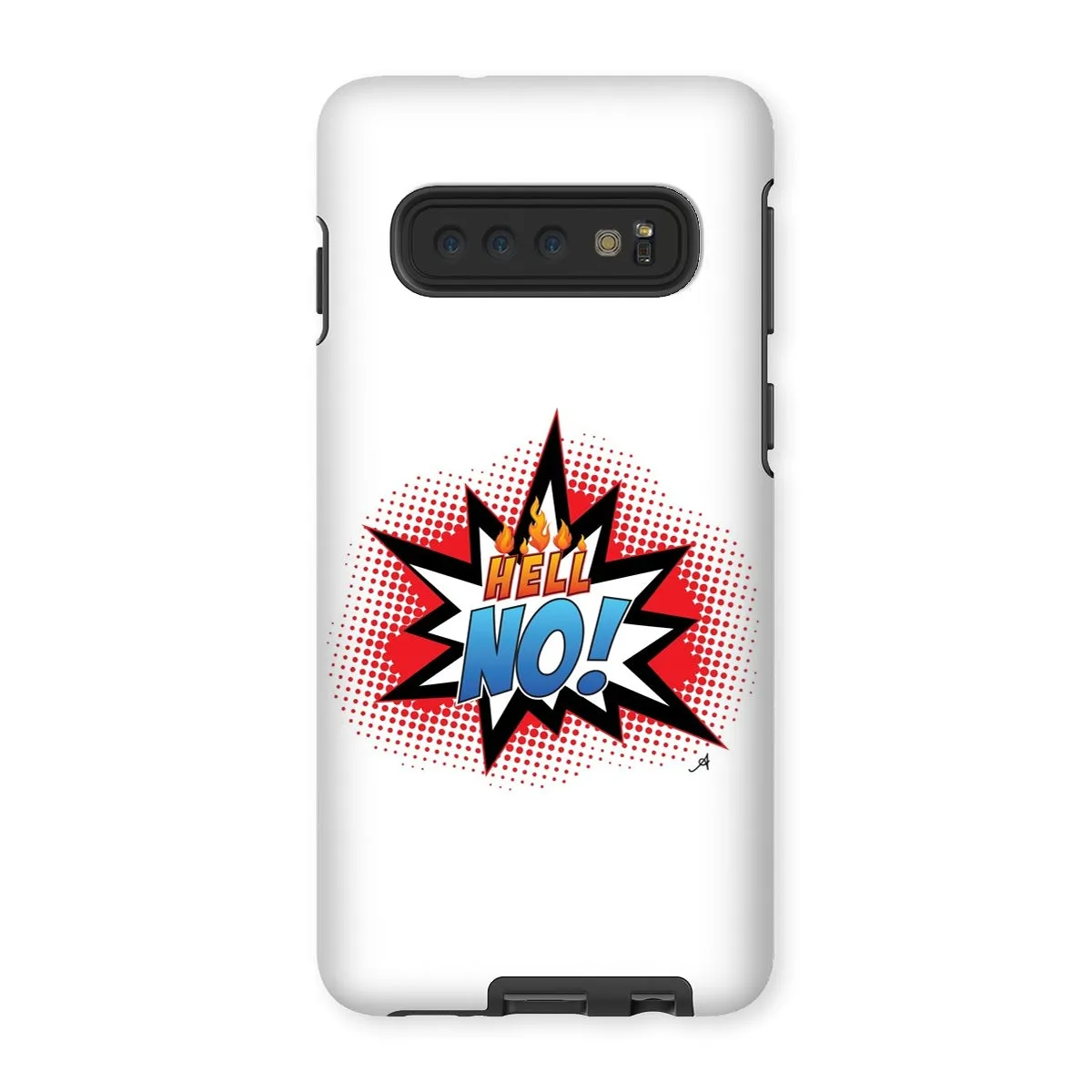 Hell No! Amanya Design Tough Phone Case